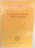 O Livro de Ouro de Saint Germain